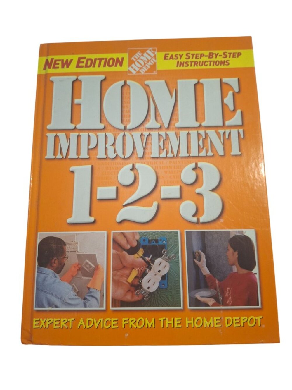 Home Depot Home Improvement 1-2-3 DIY Repair Remodeling Hardcover Book 2003